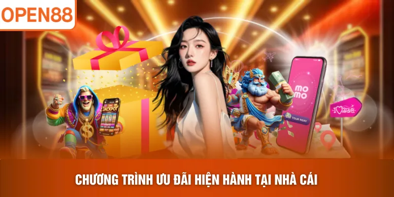 Chương trình ưu đãi hiện hành tại nhà cái