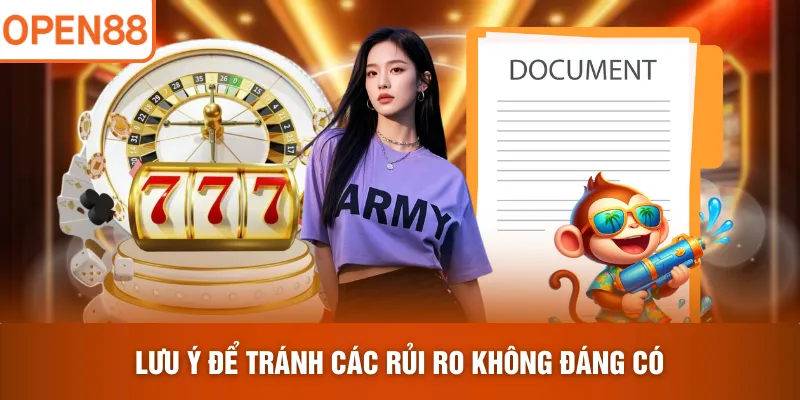 Lưu ý để tránh các rủi ro không đáng có